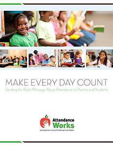 Attendance Works - Make Every Day Count
