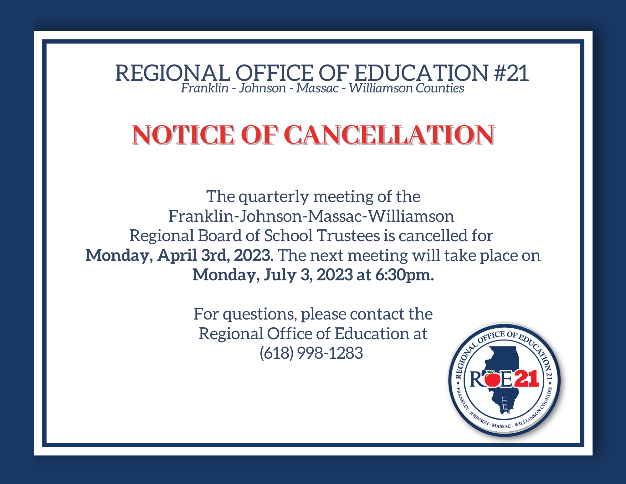 Notice of cancellation - The quarterly meeting of the regional board of school trustees on April 3rd has been cancelled. The next meeting is July 3rd.
