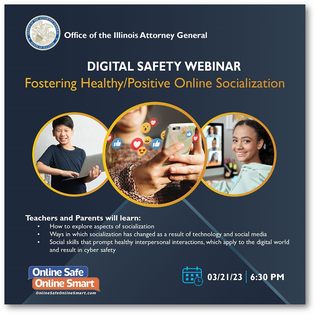 Digital Safety Webinar - Fostering Healthy/Positive Online Socialization