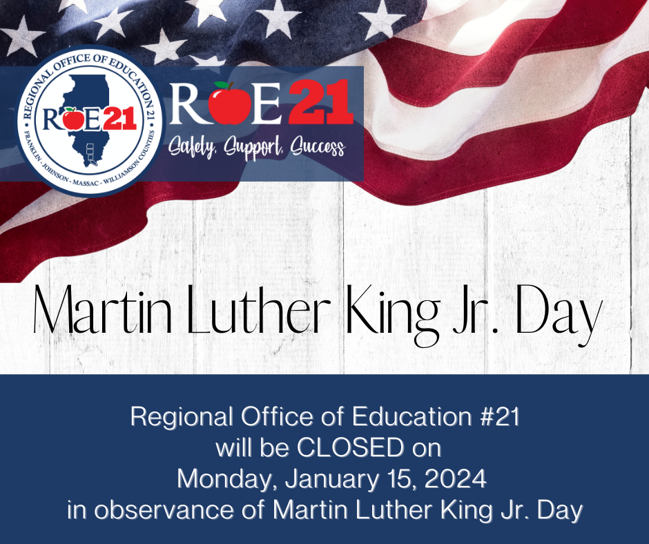 All ROE #21 Offices Closed for Martin Luther King Jr. Day